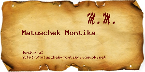Matuschek Montika névjegykártya